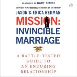 Mission Invincible Marriage, Jason Redman