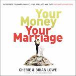 Your Money, Your Marriage, Cherie Lowe