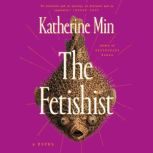 The Fetishist, Katherine Min