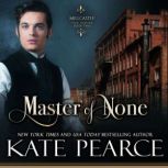 Master Of None, Kate Pearce