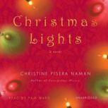 Christmas Lights, Christine Pisera Naman