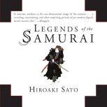 Legends of the Samurai, Hiroaki Sato