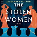 The Stolen Women, Alysandra Dutton