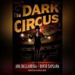 The Dark Circus, Ana Ballabriga