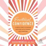 Emotional Confidence, Alicia Michelle