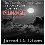 The Travelers Touch, Jarrod D Dixon