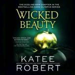 Wicked Beauty, Katee Robert