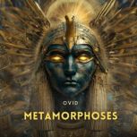 Metamorphoses, Volume 1, Ovid