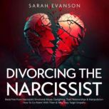 Divorcing The Narcissist, Sarah Evanson