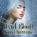 Wyrd Blood, Donna Augustine