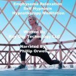 Emphysemia Self Hypnosis Hypnotherapy..., Key Guy Technology LLC