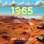 1965 Courage Unleashed, Ian Cardozo