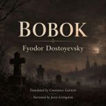 Bobok, Fyodor Dostoyevsky