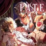 Fate Part VI  Revel Yaoi MM Royalt..., Kai Aubrey