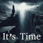 Its Time, Michelle Golden