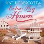 Echo Key Haven, Katie Prescott