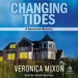 Changing Tides, Veronica Mixon