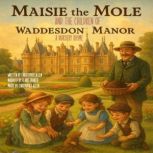 Maisie the Mole, Christopher Allen