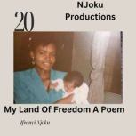 My Land of Freedom, Ifeanyi Njoku