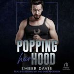 Popping Her Hood, Ember Davis
