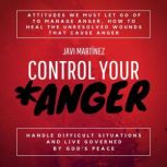 Control Your Anger, Javi Martinez