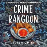 Crime Rangoon, Vivien Chien