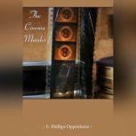 The Cinema Murder, Edward Phillips Oppenheim