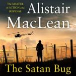 The Satan Bug, Alistair MacLean