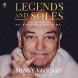 Legends and Soles, Sonny Vaccaro