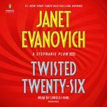Twisted TwentySix, Janet Evanovich