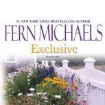 Exclusive, Fern Michaels
