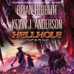Hellhole Inferno, Brian Herbert