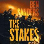The Stakes, Ben Sanders