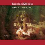 The Fall of Saints, Wanjiku wa Ngugi