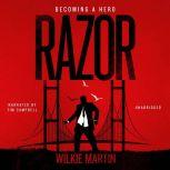 Razor, Wilkie Martin