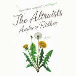 The Altruists, Andrew Ridker