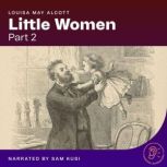 Little Women Part 2, Louisa May Alcott