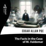The Facts in the Case of M. Valdemar, SAMPI Books