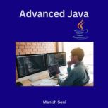 Advanced Java, Manish Soni