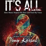 Its All In The Lyrics, Tony Kessel