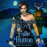 A Highlanders Vow, Callie Hutton