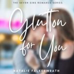 Glutton for You, Natalie Falkenwrath