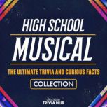High School Musical  The Ultimate Tr..., Trivia Hub