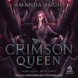 The Crimson Queen, Amanda Aggie