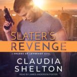 Slaters Revenge, Claudia Shelton