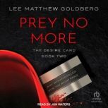 Prey No More, Lee Matthew Goldberg