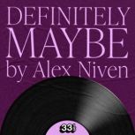 Oasis Definitely Maybe, Alex Niven
