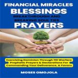 Financial Miracles, Blessings, Breakt..., Moses Omojola