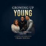 Growing Up Young, Craig Young