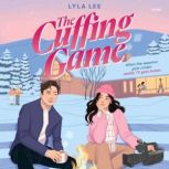 The Cuffing Game, Lyla Lee